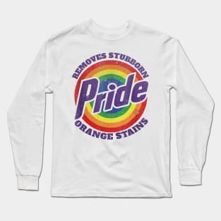 Resist Trump Remove Stubborn Orange Stains Pride Month LGBTQ Long Sleeve T-Shirt
